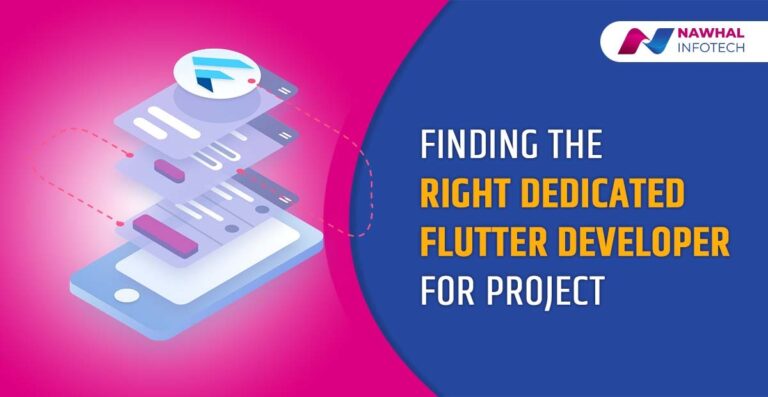 Finding the Right Dedicated Flutter Developer for Project